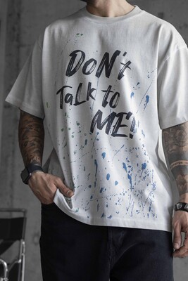 DONT TALK ME PRINTED WASHED T-SHIRT WHITE 1759 - Thumbnail (3)